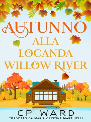cover image of Autunno alla Locanda Willow River
